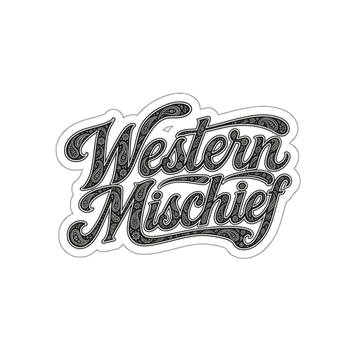 Western Mischief Sticker 3”x3” or 4”x4”